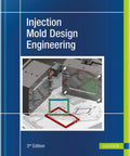 Cover of 'Master Injection Mold Design And Engineering' 3rd edition by David O. Kazmer