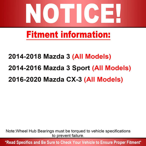 Fitment information notice for Front Wheel Bearing And Hub Assembly With ABS 5 Lug 2pc Set For Mazda 3 Sport And Mazda CX3.