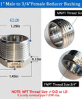 Two Pack Stainless Steel Bushing One To Three Quarter Inch NPT Reducer One Inch Male To Three Quarter Inch Female Hex Pipe Fitting Set For Quick Hose And Tube Connections Beefy Heavy Duty Leak Free Easy Fit, size diagram
