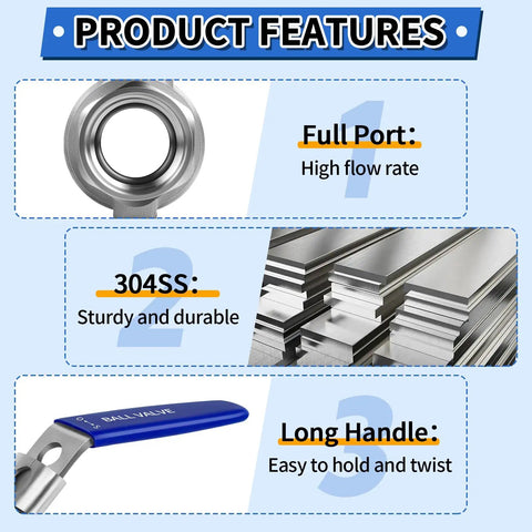 Product features of Three Quarter Inch Ball Valve With Locking Handle, showing full port, 304 stainless steel, and long handle.