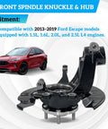 Beefed-Up Front Left Steering Knuckle And Hub Bearing Assembly For 2013-2019 Escape Driver Side Replacement compatible with LK143 CV6Z-3K186-B CV6Z2K005C fits 1.5L, 1.6L, 2.0L, and 2.5L L4 engines.