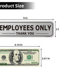 Two Pack Employees Only Sign Stickers 9 By 2 And A Half Inches With Back Adhesive Metal Like Brushed Silver Finish Waterproof Fade Resistant Vinyl For Doors Walls Offices Stores Restrooms Keeps Unwanted Folks Out, shown with size comparison to a dollar bill