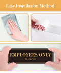 Easy installation of Employees Only Sign For Doors And Walls Two Pack Self Adhering Staff Only Sign 9 By 3 Inches Weather Resistant