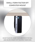Adjustable Under Desk PC Mount And Wall Mount Bracket For Small Form Factor Computers Heavy Duty Mini PC Holder showing SFF mount under desk.