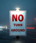 No Turn Around Sign Reflective Aluminum, Keeps Ya Seen In Darkness, Driveway Dead End Safety Marker, Heavy Duty Weather Proof 18X12 Inch Sign.