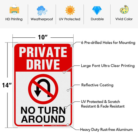 Private Drive No Turn Around sign, 14x10 in, reflective rust-free aluminum, front view