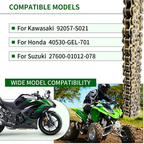 X Ring 420 Chain For Honda 116 Links With Master Link Universal Fit Gold Color Low Friction And Superior Seal Long Lasting O Ring Alternative For Smooth Shifts And Prolonged Chain Life To Beef Up Your Ride. compatible models chart with gold motorcycle chain