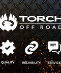 Torch Off Road branding with icons for quality, reliability, service on a diamond plate background, logo with flame eagle.