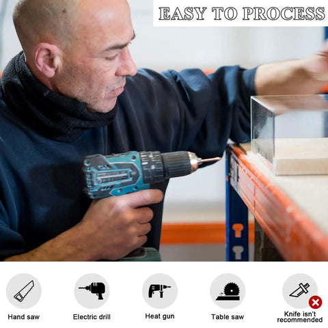 Person using a drill on a clear acrylic sheet 24 by 36 inches half inch thick with protective film, illustrating processing ease.