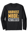 Black Long Sleeve T Shirt For Harvest Bosses Perfect For Combine Operators And Harvester Drivers With Harvest Mode Activated Graphic