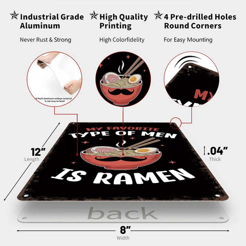 Ramen Loving Men Are My Favorite Type Metal Tin Sign 8x12 Inch Wall Art featuring a noodle bowl graphic with a mustache.