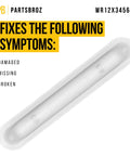 White Pocket Handle WR12X34565 Replacement For GE And Hotpoint Refrigerators, shown in packaging with label for fixing symptoms.