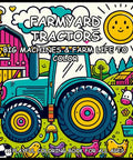 Big Tractor Farm Life Coloring Book For All Ages cover with colorful tractor, barn, and farm animals.