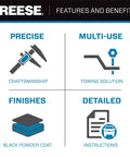 Reese trailer hitch features: precise craftsmanship, multi-use towing, black powder coat finish, detailed instructions.