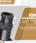 60mm Guide Scope With Helical Focuser For Pro Grade Astrophotography close-up showing 43mm focusing distance and precision focus scale.