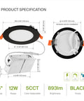 Specifications of Six-Pack 4-Inch Recessed LED Canless Downlights, 5 CCT 2700K–5000K, 12W Dimmable, black finish, J-Box Compatible