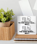 Programmer Gift For Men And Tech Nerds Who Love Coding Computer Science Gifts For Software Engineers Christmas Birthday Office Cubicle Desk Decor The Code Does Not Work Why Wooden Box Sign 5x5 Inches Natural Wood on desk with plant