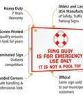 Ring Buoy Emergency Use Only Sign Not A Pool Toy 10 X 14 Aluminum Heavy Duty 40 Mil Rustproof Outdoor Tough, front view with text and features