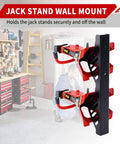 Heavy Duty Jack Stand Wall Mount Organizer For 2 And 3 Ton Stands In 12 Gauge Steel With Powder Coat Finish Installed In Garage