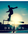 Dope Skateboarding Motivational Poster Art Print 11x14 Inches Wall Decor with skateboarder silhouette at sunrise, dream quote included.