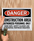 Installation of Five Pack 9 By 12 Inch Construction Area Signs For Authorized Personnel Only With Hard Hats And Safety Glasses Required, OSHA Compliant, Screen Printed Polystyrene Signage, 10 Mil Plastic, Weatherproof For Indoor Outdoor Use, USA Made