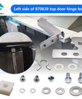 Left Side Top Door Hinge Cartridge 870838 Replacement For QA TSSU TUC TWT Series with screws and components visible