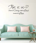 Crazy Loud Love Wall Decal Vinyl Sticker Inspirational Family Quote Art For Bedroom Living Room Office Decor Peel And Stick