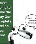Solid Metal Handheld Shower Head Kit With Dope Slip-Free Grip, water droplets, text "You're Going to Love the Way Our Droplets Feel"