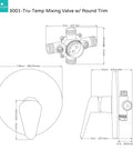 Diagram of Tru-Temp Mixing Valve With Pressure Balance For Round Rough-In Valve Trim Kit Half Inch NPT Brushed Nickel