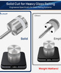 Comparison of solid 316 stainless steel glass railing standoff hardware for balcony, stair balustrade with weight display.