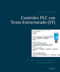 Hands On PLC Controls With Structured Text ST IEC 61131-3 Best Practices For ST Programming Spanish Edition book cover