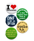 Outdoor Adventure Pin Set Five Pack Two And A Quarter Inch Round Metal Badges For Geocaching Fans with various geocaching phrases.