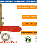 Lead Free Brass Water Heater Drain Valve With Three Quarter Inch MIP To Three Quarter Inch Male GHT Connection Full Port High Flow Up To 250 PSI shown with labeled features