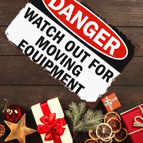 Aluminum Watch Out For Moving Equipment Warning Sign 8x12 Inch Wall Decor for Garage Workshop Factory with holiday decor