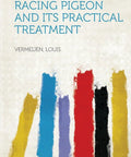 Cover of 'The Belgian Racing Pigeon and Its Practical Treatment' by Vermeijen with colorful paint strokes