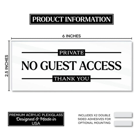 No Guest Access Sign Two And A Half By Six Inches Acrylic Private Door Sign For Office And Home Do Not Enter Easy Mount