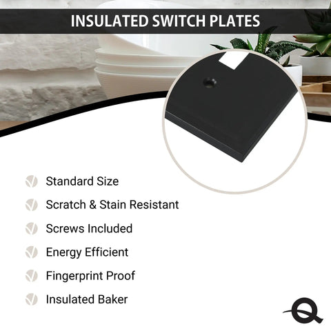 Close-up of black insulated switch plate features; text details durability, energy efficiency, and scratch resistance