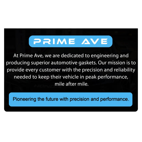 Prime Ave customer commitment statement with focus on precision and performance in automotive gaskets.