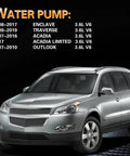 Front view of SUV compatible with Direct Fit Water Pump And Thermostat Kit For 2008 Through 2017 Enclave, 2009 Through 2019 Traverse.