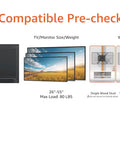 Compatible pre-check details for Built Tough Full Motion TV Wall Mount With Effortless Swivel And Tilt Angles For Twenty Six To Fifty Five Inch Screens Handling Up To Eighty Pounds.