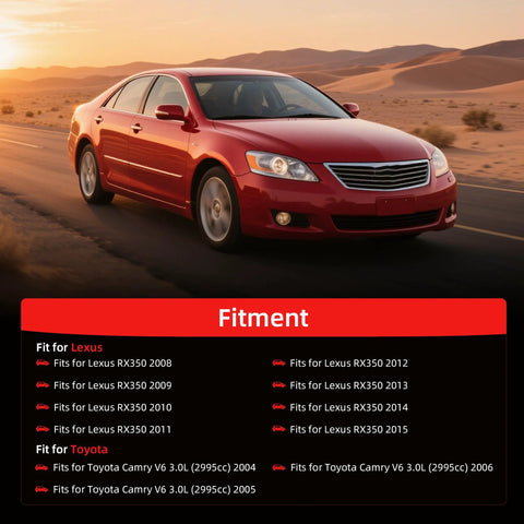 Red sedan on desert road, fitment for Toyota Camry V6 3.0L 2004-2006 and Lexus RX350 2008-2015 listed below.
