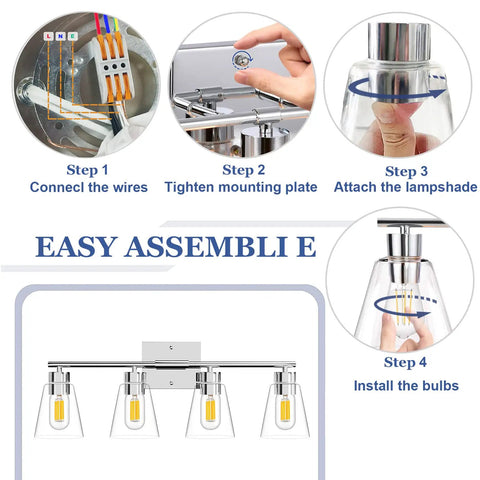Installation steps for Chrome Four-Light Vanity Light Fixture Over Mirror With Clear Glass Shade, E26 Wall Sconce
