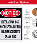 2 Pack Straight Up Enter At Your Own Risk Warning Sign 10 By 7 Inch mounted on a wall showing installation options.