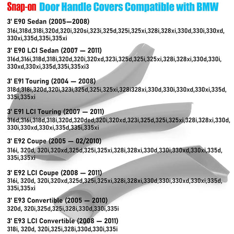 BMW door handle cover compatibility chart for BMW 3 Series E90, E91, E92, E93 models 2006 to 2011, showing snap-on installation.