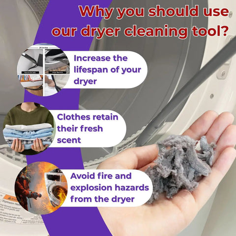 Benefits of using dryer cleaning tool: increase lifespan, retain scent, avoid hazards; hand holding lint.