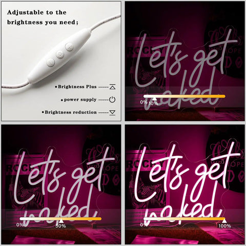 Lets Get Naked Pink neon sign with dimmer; shown at different brightness levels; 15.7x11.8 in size; USB-powered; acrylic backing.
