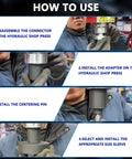 Step-by-step guide for using 35Pcs Bushing Press Kit For Hydraulic Shop Press; disassemble connector, install adapter, centering pin, sleeve.
