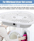 Lint Filter Screen Replacement W10828351 with dryer, plastic frame, stainless steel mesh for models 8531964, 8531967 shown