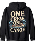 Back view of Rowing Team Zip Hoodie with 'One Crew One Canoe' text and paddle graphic for crew spirit, teamwork focus.