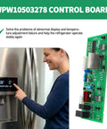 Replacement Refrigerator Main Control Jazz Board W10503278 installed in Whirlpool fridge